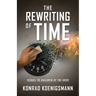 The Rewriting of Time: Sequel to Children of the Gods