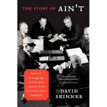 The Story of Ain't