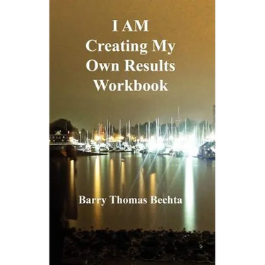 I Am Creating My Own Results Workbook