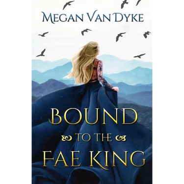 Bound to the Fae King