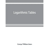 Logarithmic tables
