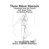 Three Bâton Manuals: Translated from the French with Some Notes on Modern Practice