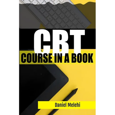 CBT Course in a book: Cognitive Behavioral Therapy