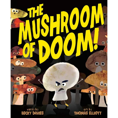 The Mushroom of Doom!