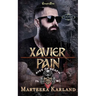 Xavier/Pain Duet: A Bones MC Romance