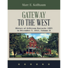 Gateway to the West: History of Jefferson Barracks 1895 to December 7, 1941, Volume II