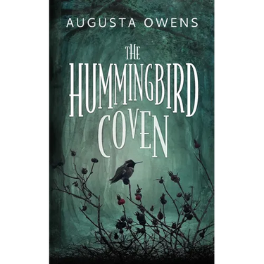 The Hummingbird Coven