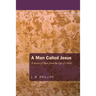 A Man Called Jesus