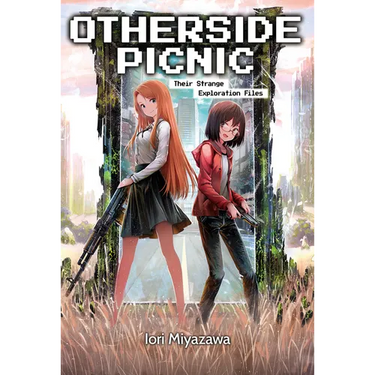 Otherside Picnic: Omnibus 1 (Light Novel)