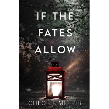 If The Fates Allow: a historical romance novella