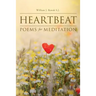 Heartbeat: Poems For Meditation