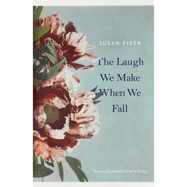 The Laugh We Make When We Fall