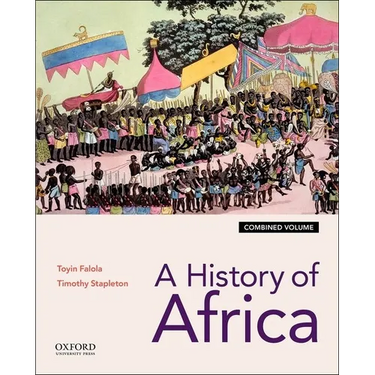 A History of Africa: Combined Edition