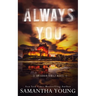 Always You
