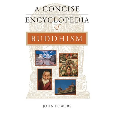 A Concise Encyclopedia of Buddhism