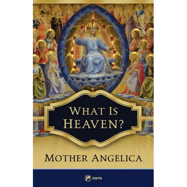 What Is Heaven?