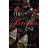 The Broken One: Dark, Seductive Romance