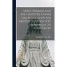 Saint Thomas and the Gentiles, Under the Auspices of the Aristotelian Society of Marquette University