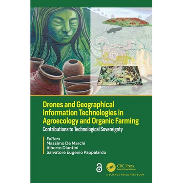 Drones and Geographical Information Technologies in Agroecology and Organic Farming: Contributions to Technological Sovereignty