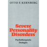 Severe Personality Disorders: Psychotherapeutic Strategies (Revised)