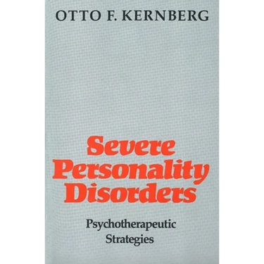 Severe Personality Disorders: Psychotherapeutic Strategies (Revised)