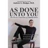 As Done Unto You: The Secret Confession of Amanda Knox
