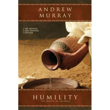Humility: The Revised and Updated Edition