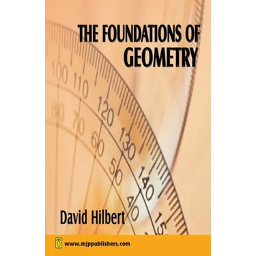 The Foundation of Geometry