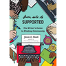 From Solo to Supported: A Writer's Guide to Finding Community