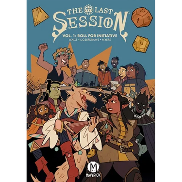 The Last Session Vol. 1: Roll for Initiative