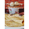 Pastry Making English / Portuguese: Pastelaria Inglês / Português