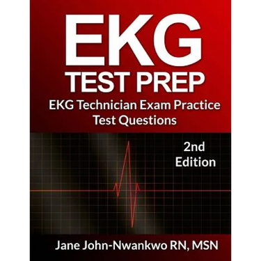 EKG Test Prep: EKG Technician Exam Practice Test Questions