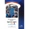 African American Studies: 50 Years at the University of Florida