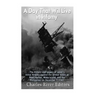 A Day That Will Live in Infamy: The History and Legacy of Japan's Initial Attacks against the United States at Pearl Harbor, Wake Island, and the Phil