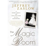The Magic Room: A Story About the Love We Wish for Our Daughters