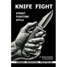Knife fight. Street fighting style. Urban survival protocol.