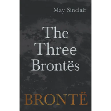 The Three Brontës