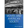 Movies and American Society