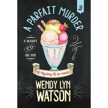 A Parfait Murder