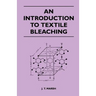 An Introduction to Textile Bleaching