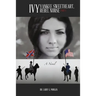 Ivy: Yankee Sweetheart, Rebel Nurse: Part 1