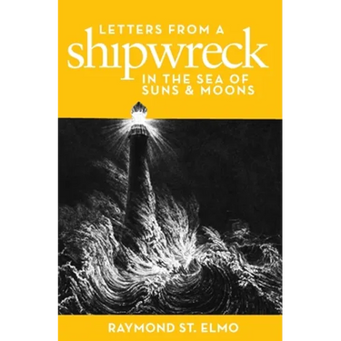 Letters from a Shipwreck in the Sea of Suns and Moons