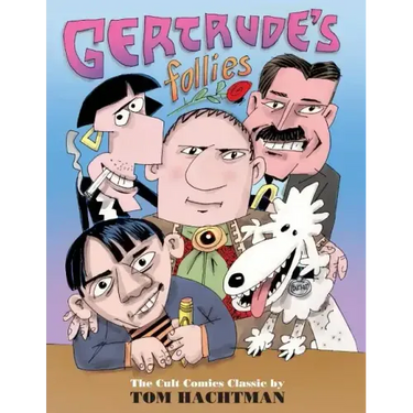 Gertrude's Follies