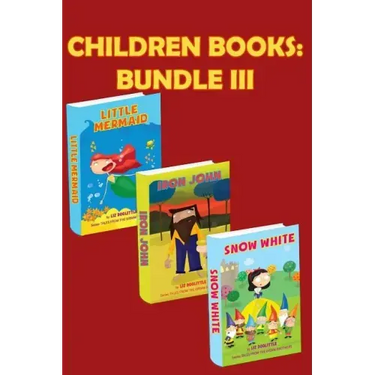 Grimm Tales Bundle III .: Three beautiful rhyming books for children. Pay 2 books and get 3 for endless fun and learning