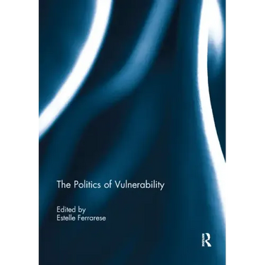 The Politics of Vulnerability