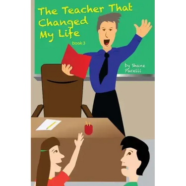 The Teacher That Changed My Life