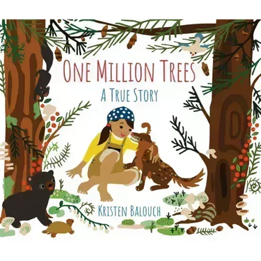 One Million Trees: A True Story