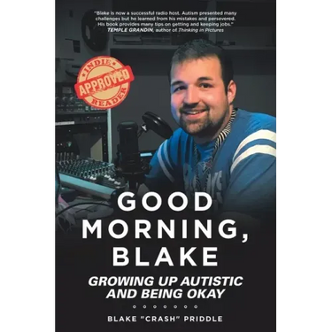 Good Morning, Blake: Growing Up Autistic and Being Okay