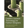 Cooklin's Garment Technology for Fashion Designers