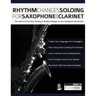 Rhythm Changes Soloing for Saxophone & Clarinet